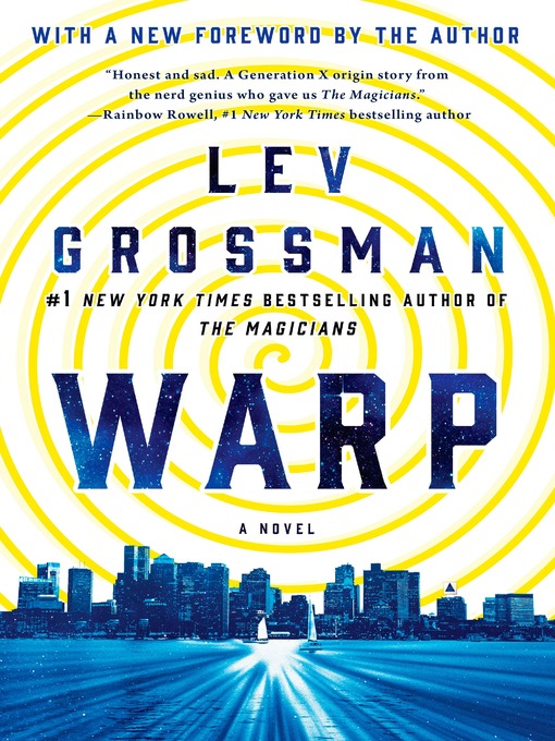 Title details for Warp by Lev Grossman - Wait list